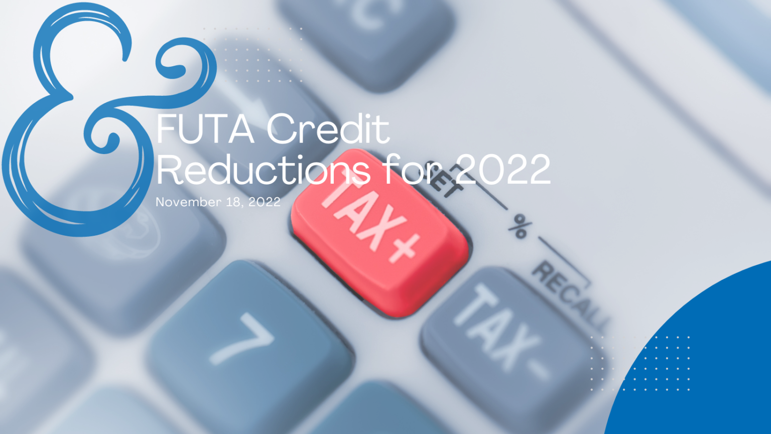 futa-tax-reductions-for-2022-thomas-company