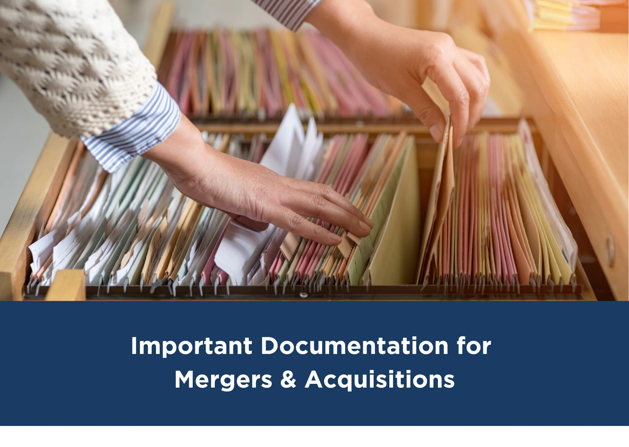 Title Graphic shows Important Documentation for Mergers & Acquisitions