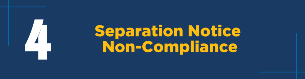 #4 Separation Notice Non-Compliance